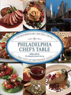 cover image of Philadelphia Chef's Table